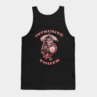 Intrusive Thots Tank Top